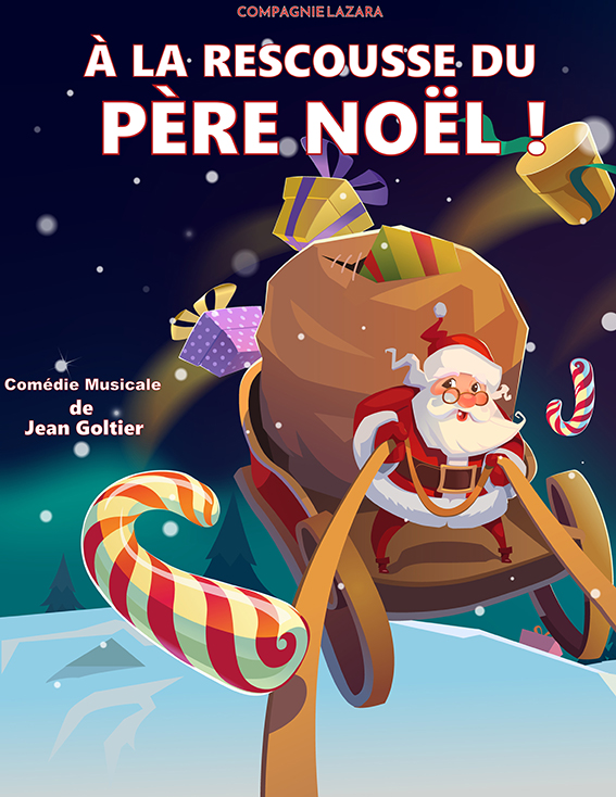 Affiche du spectacle À la rescousse du Père Noël à la Comédie de Metz