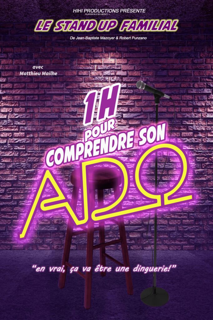 Affiche du spectacle 1h pour comprendre son ado à la Comédie de Metz