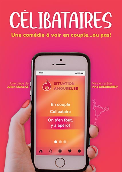Affiche du spectacle Célibataires à la Comédie de Metz