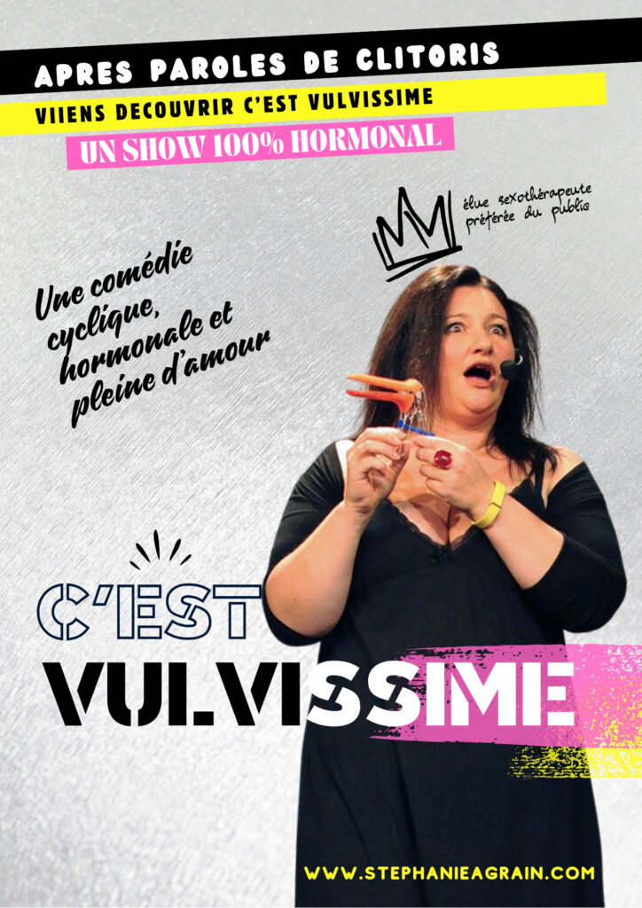 Affiche du spectacle C&rsquo;est Vulvissime à la Comédie de Metz
