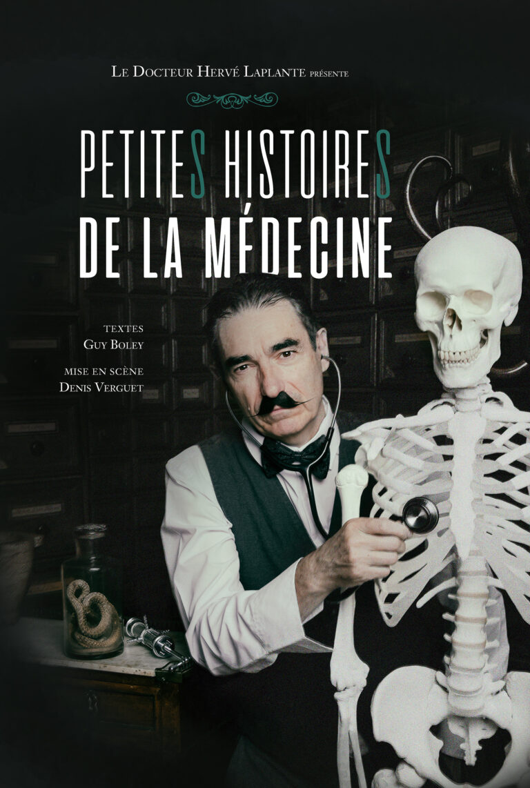 Affiche du spectacle Petites histoires de la médecine à la Comédie de Metz