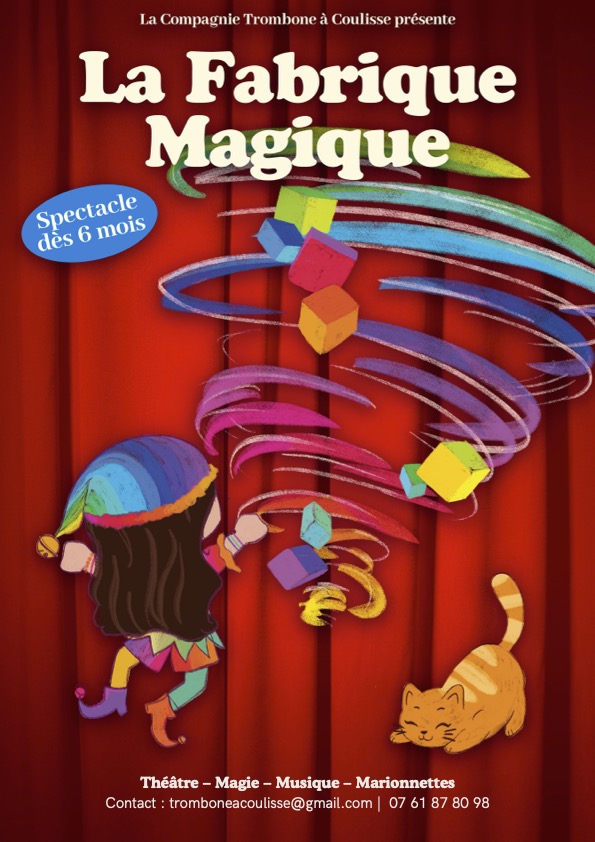 Affiche du spectacle La fabrique magique à la Comédie de Metz