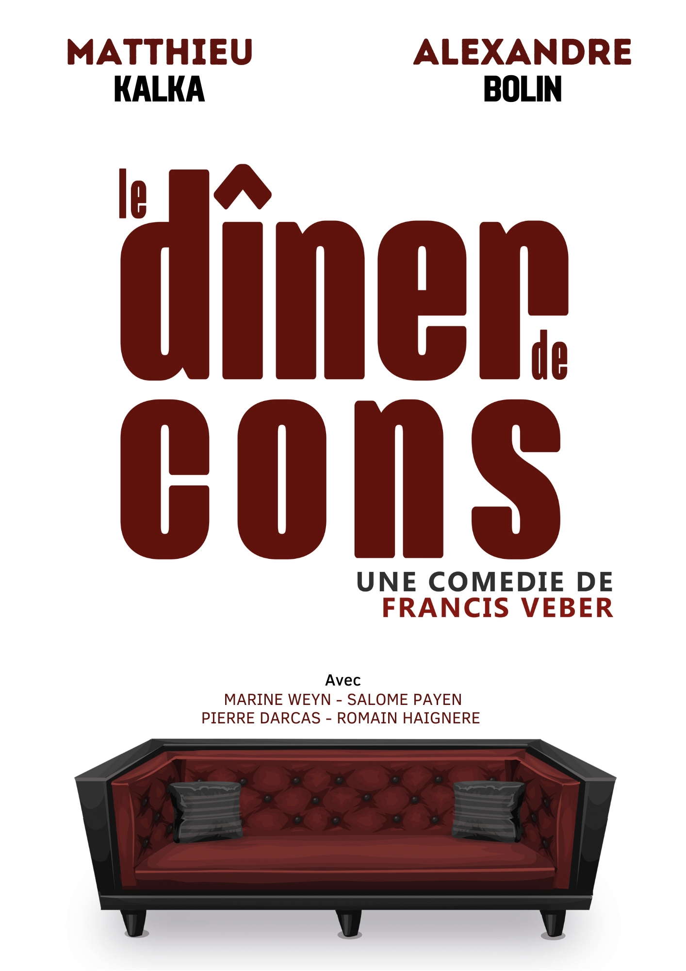 Affiche du spectacle Le dîner de cons — Comédie de Metz