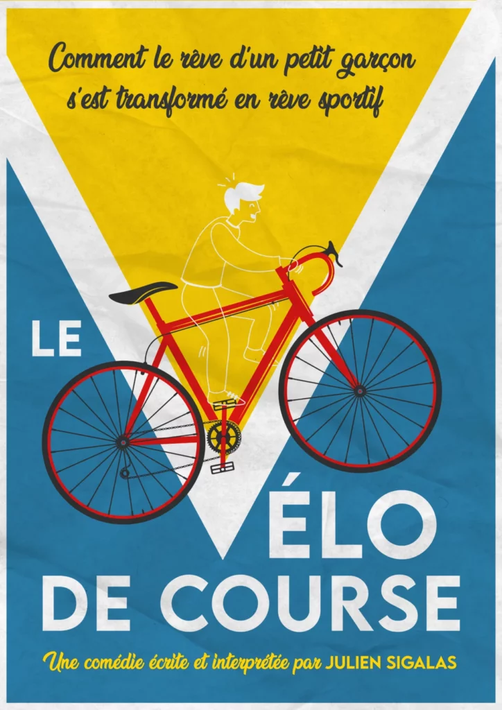 Affiche du spectacle Le Vélo de Course à la Comédie de Metz