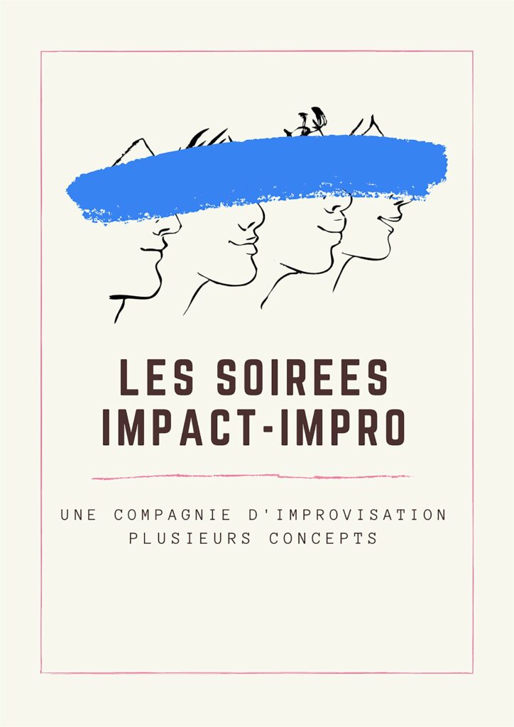 Affiche du spectacle Les soirées impact-impro à la Comédie de Metz
