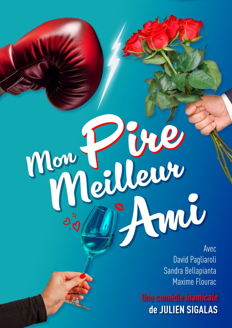 Affiche du spectacle Mon pire meilleur ami à la Comédie de Metz
