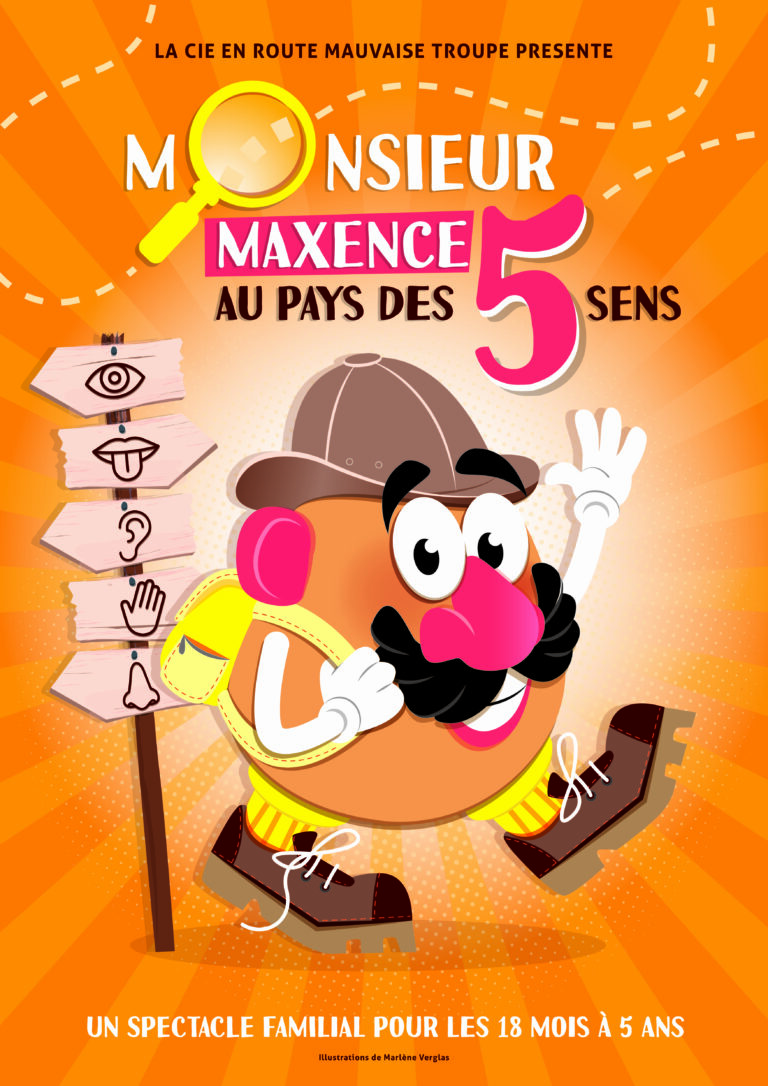 Affiche du spectacle Monsieur Maxence au pays des 5 sens à la Comédie de Metz