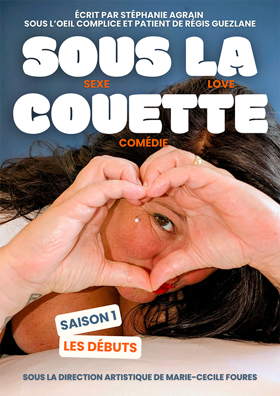 Affiche du spectacle Sous la couette à la Comédie de Metz