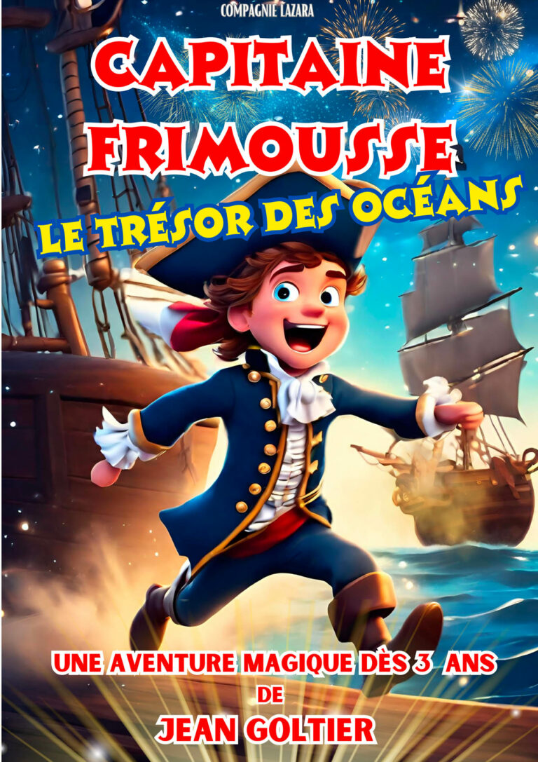 Affiche du spectacle Capitaine Frimousse et le trésor des océans à la Comédie de Metz