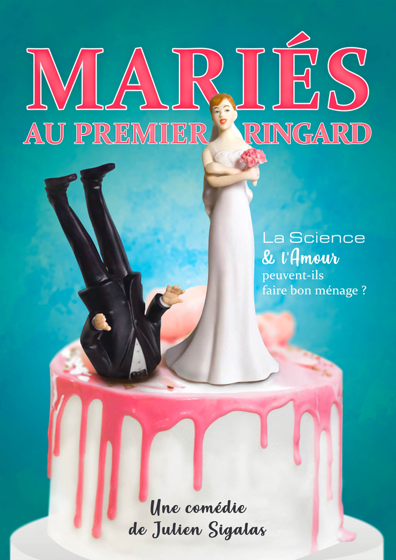 Affiche du spectacle Mariés au premier ringard à la Comédie de Metz