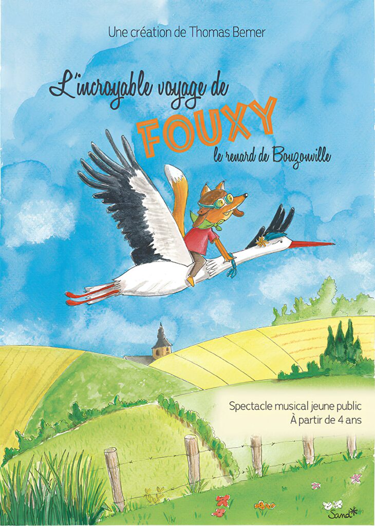 Affiche du spectacle L’incroyable voyage de Fouxy à la Comédie de Metz