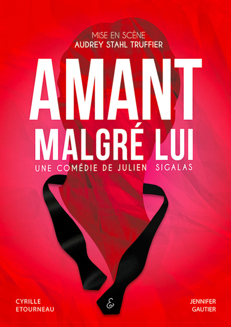 Affiche du spectacle Amant malgré lui à la Comédie de Metz