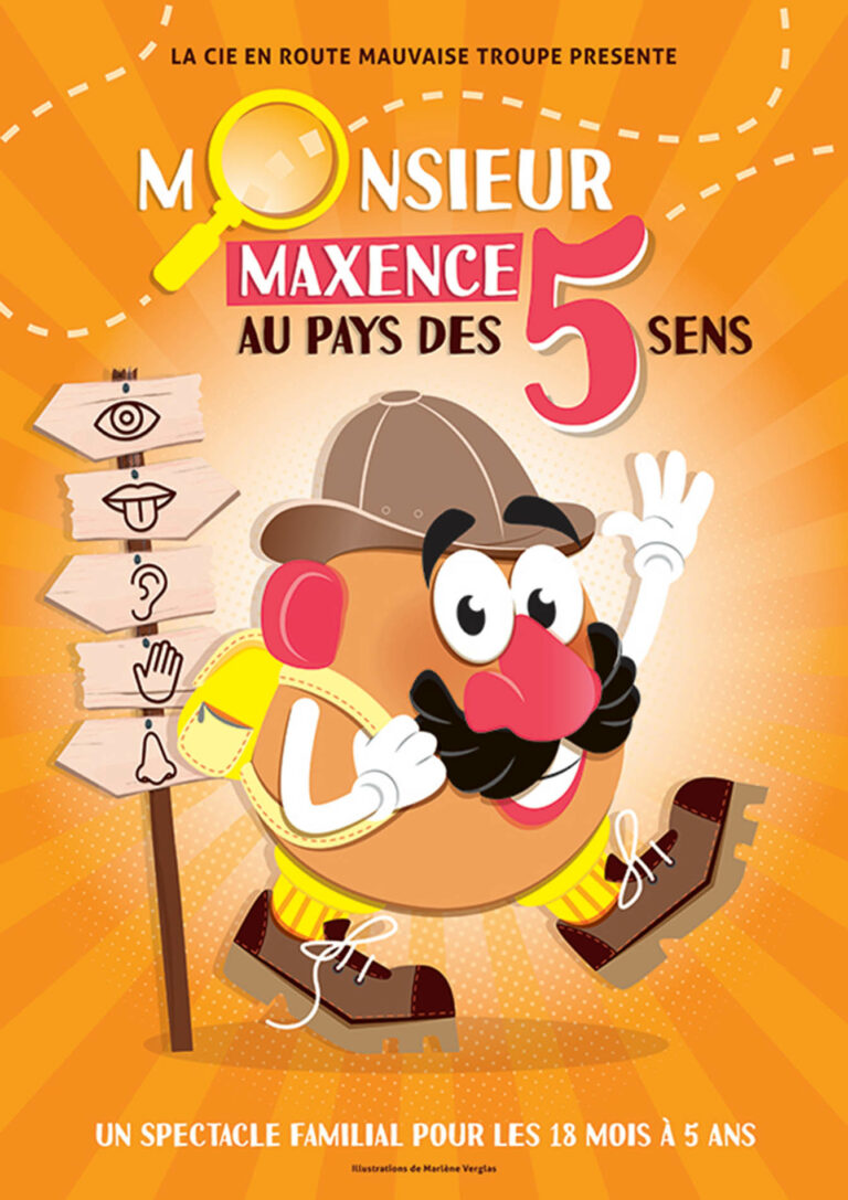 Affiche du spectacle Monsieur Maxence au pays des 5 sens à la Comédie de Metz